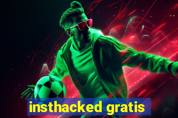 insthacked gratis